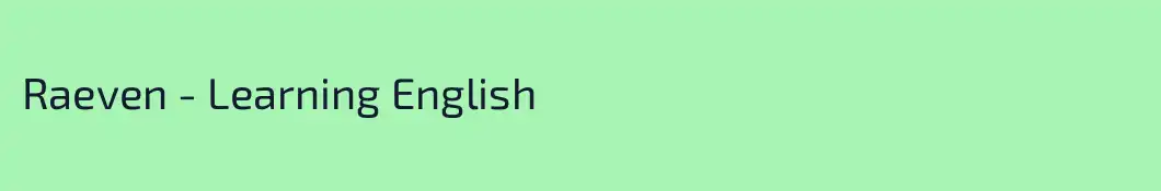 Raeven - Learning English